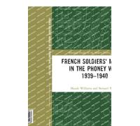 French Soldiers' Morale in the Phoney War, 1939-1940