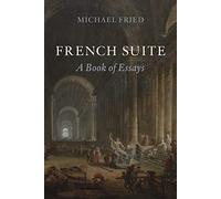 French Suite: A Book of Essays