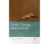 French Thinking about Animals (The Animal Turn)