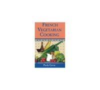 French Vegetarian Cooking (Evans Novel of the West)