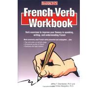 French Verb Workbook: At a Glance