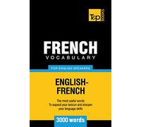 French Vocabulary for English Speakers - 3000 words: 111 (American English Collection)