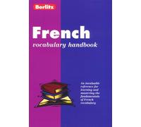 French Vocabulary Handbook (Berlitz Language Handbooks)