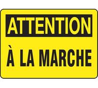 French Watch Your Step/A La Marche OSHA Caution Sign, Plastic 10" x 14", Made in USA - AccuformNMC, FRMSTF661VP