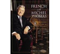 French with Michel Thomas: Complete Course (Deluxe Language Courses With Michel Thomas): Written by Michel Thomas, 2000 Edition, Publisher: McGraw-Hill Contemporary [Audio CD]