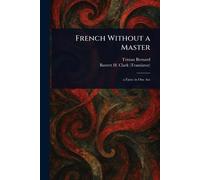 French Without a Master