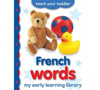 French Words: My Early Learning Library
