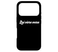 French Writing & Sayings: "Qui vivra verra" French Word Case for iPhone 17 Pro