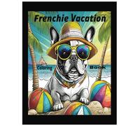 FRENCHIE ON VACATION