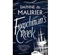 Frenchman's Creek by Du Maurier, Daphne ( AUTHOR ) May-01-2003 Paperback