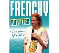 Frenchy - Ruthless