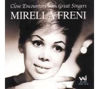 Freni - Close Encounters with Great Singers - Mirella Freni