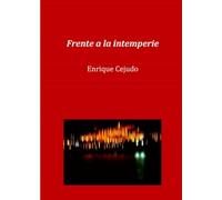 FRENTE A LA INTEMPERIE