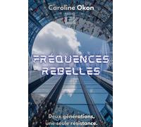 Fréquences rebelles: Une dystopie sous le signe de l'humour