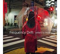 Frequency Drift - Letters To Maro [VINYL]
