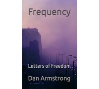 Frequency: Letters of Freedom