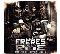 Freres de la Rue, les - L'ecole Ou La Barette