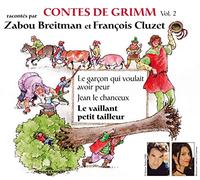 Freres Grimm - Contes De Grimm Vol. 2 - Par Zabou Breitman & Francois Cluzet