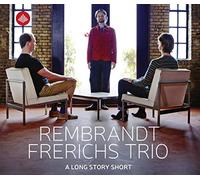 Frerichs, Rembrandt - A Long Story Short
