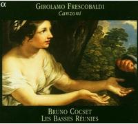 Frescobaldi: Canzoni /Les Basses R??unies ?¡¤ Cocset by Girolamo Frescobaldi (2004-07-20)