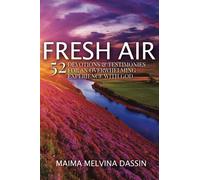 Fresh Air: 52 Devotions & Testimonies for an Overwhelming Experience With God