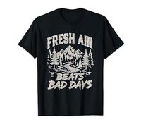 Fresh AIR Beats Bad Days Hiking Camping Nature Hiker Camper T-Shirt