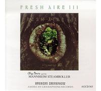 Fresh Aire 3 By Mannheim Steamroller (1987-07-07)