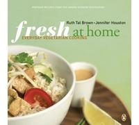 Fresh at Home: Everyday Vegetarian Cooking
