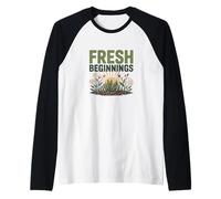 Fresh Beginnings Bloom Where Dreams Plant Seeds Raglan Baseball Tee