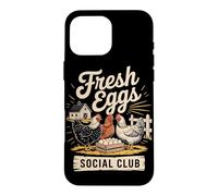 Fresh Eggs Social Club Funny Chicken Farm Case for iPhone 16 Pro Max