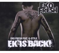 Fresh, Eko Feat.G-Style - Ek Is Back/Basic