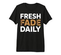 Fresh Fade Daily Barber Haircut Humor Design Premium T-Shirt
