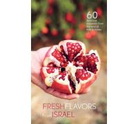 Fresh Flavors from Israel
