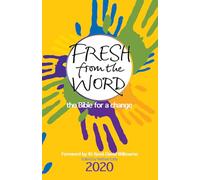 Fresh From the Word 2020: The Bible for a change