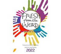 Fresh From the Word 2022: The Bible for a change