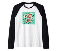 Fresh Get Joy Saying for a Playful and Uplifting Statement Raglan Baseball Tee