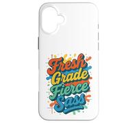 Fresh Grade Fierce Sass Cool Back To School Typography Case for iPhone 16 Plus