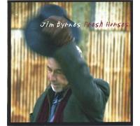 Fresh Horses By Jim Byrnes (2015-06-29)