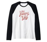 Fresh Oh Happy Day Statement for Adults and Kids Raglan Baseball Tee