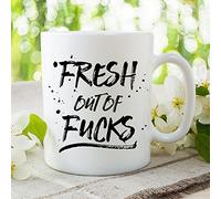 Fresh Out of Fucks, Coffee Mugs, Mature, Zero Fucks, Fresh Outta Fucks, Fuck, Obscene Mugs, Fuck, Funny Mugs, Sarcastic Mugs (11oz)