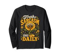Fresh Sarcasm Served Daily Tshirt Mens Funny Saying Sarcasm Long Sleeve T-Shirt