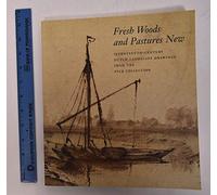 Fresh woods and pastures new : seventeenth-century Dutch landscape drawings from the Peck Collection