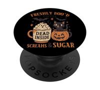 Freshly Boo'd Coffee Dead Inside Screams Sugar PopSockets Adhesive PopGrip