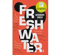 Freshwater: Akwaeke Emezi