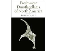 Freshwater Dinoflagellates of North America