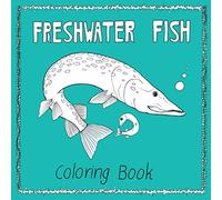 FRESHWATER FISH: coloring book about fish