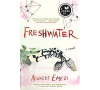Freshwater - Paperback NEW Emezi, Akwaeke 01/12/2018