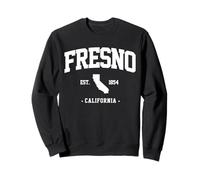 Fresno California trip to Fresno hometown California Fresno Sweatshirt