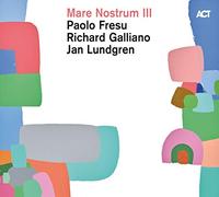 Fresu Paolo - Mare Nostrum III [VINYL]