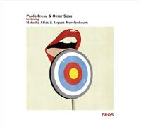 FRESU PAOLO & SOSA - EROS - FEATURING NATACHA ATLAS & JAQUES NEW CD